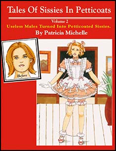 Tales of Sissies in Petticoats