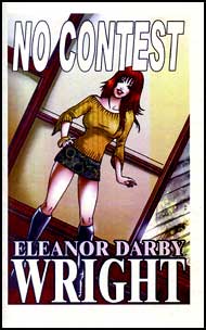NO CONTEST by Eleanor Darby Wright mags inc, crossdressing stories, transvestite, feminine stories, female domination stories