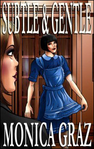 Subtle & Gentle eBook by Monica Graz mags, inc, novelettes, ebooks, crossdressing, transgender, transsexual, transvestite, feminine, domination