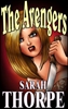 THE AVENGERS eBook by Sarah Thorpe mags, inc, novelettes, crossdressing, transgender, transsexual, transvestite, feminine, domination