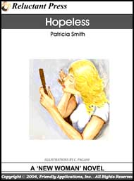 493 Hopeless by Patricia Smith mags inc, reluctant press, transgender, crossdressing stories, transvestite stories, feminine domination stories, crossdress, story, fiction, Patricia Smith