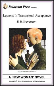 504 Lessons in Transsexual Acceptance eBook by E. B. Stevenson mags inc, reluctant press, transgender, crossdressing stories, transvestite stories, feminine domination stories, crossdress, story, fiction, E. B. Stevenson