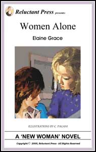 542 Women Alone by Elaine Grace mags inc, reluctant press, transgender, crossdressing stories, transvestite stories, feminine domination stories, crossdress, story, fiction, Elaine Grace