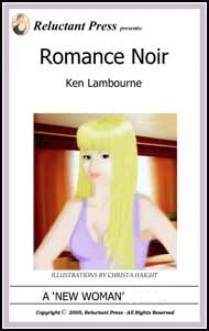 549 Romance Noir by Ken Lambourne mags inc, reluctant press, transgender stories, crossdressing stories, transvestite stories, feminine domination stories, crossdress