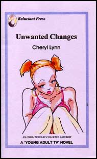 551 UNWANTED CHANGES by Cheryl Lynn mags inc, reluctant press, transgender, crossdressing stories, transvestite stories, feminine domination stories, crossdress, story, fiction