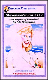 582 STEVENSONS STORIES IV By E. B. Stevenson mags inc, reluctant press, transgender, crossdressing stories, transvestite stories, feminine domination stories, crossdress, story, fiction