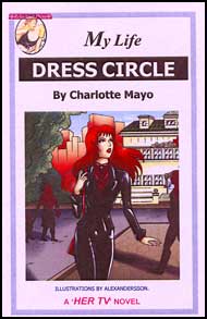 616 DRESS CIRCLE By Charlotte Mayo mags inc, reluctant press, Charlotte Mayo, transgender, crossdressing, transvestite, feminine, domination, crossdress, story, fiction