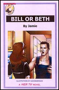 630 BILL or BETH? eBook by  Jamie mags inc, reluctant press, Jamie, transgender, crossdressing, transvestite, feminine, domination, crossdress, story, fiction