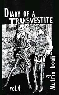 Diary of a Transvestite Part 4 Forced feminization, female domination, Crossdressing Diary, Mutrix, Mags Inc
