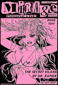 Mirage Magazine Issue #13 The Secret Island of Dr. Rapier Part 2 by Max Swyft mags inc, Reluctant press, crossdressing stories, transgender stories, transsexual stories, transvestite stories, female domination, MIrage Magazine, Max Swyft