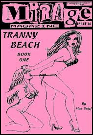 Mirage Magazine Issue #14 Tranny Beach Part 1 by Max Swyft mags inc, Reluctant press, crossdressing stories, transgender stories, transsexual stories, transvestite stories, female domination, MIrage Magazine, Max Swyft
