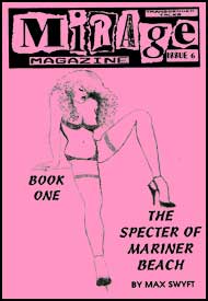Mirage Magazine Issue #6 - The Specter of Mariner Beach Part 1 of a Max Swyft Story mags inc, Reluctant press, crossdressing stories, transgender stories, transsexual stories, transvestite stories, female domination, MIrage Magazine