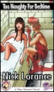 888 Too Naughty for Bedtime eBook for Nick Lorance mags inc, reluctant press, Nick Lorance, transgender, crossdressing, transvestite, feminine, domination, crossdress, story, fiction