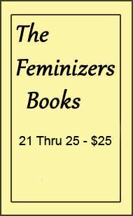 The Feminizers #1