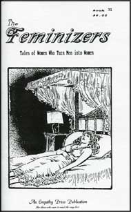The Feminizers #31 mags inc, novelettes, crossdressing, transgender, transsexual, transvestite, empathy press, the feminizers