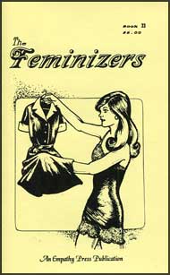 The Feminizers #33 mags inc, novelettes, crossdressing, transgender, transsexual, transvestite, empathy press, the feminizers