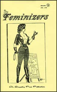 The Feminizers #34 mags inc, novelettes, crossdressing, transgender, transsexual, transvestite, empathy press, the feminizers