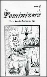 The Feminizers #38 mags inc, novelettes, crossdressing, transgender, transsexual, transvestite, empathy press, the feminizers