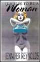 It Hurts to Be a Woman by Jennifer Reynolds mags inc, Reluctant press, crossdressing stories, transgender stories, transsexual stories, transvestite stories, female domination, Jennifer Reynolds