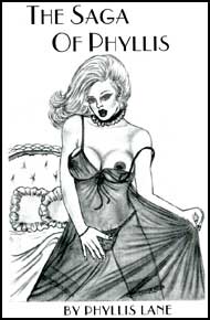 The Saga of Phyllis Book 1 by Phyllis Lane mags inc, Reluctant press, crossdressing stories, transgender stories, transsexual stories, transvestite stories, female domination, Phyllis Lane