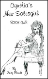 Cynthia's New Salesgirl Book 1 eBook by Ricky Brundt mags inc, crossdressing stories, forced feminization, transgender stories, transvestite stories, feminine domination story, sissy maid stories, Ricky Brundt