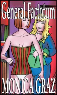 General Factotum eBook by Monica Graz mags inc, eBook, crossdressing stories, forced feminization, transgender stories, transvestite stories, feminine domination story, sissy maid stories, Monica Graz