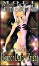 Moll: Girlfriend to the Mob Part 2 by Eleanor Darby Wright mags inc, Reluctant press, crossdressing stories, transgender stories, transsexual stories, transvestite stories, female domination, Eleanor Darby Wright