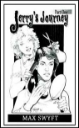 Jerry's Journey Part 1 by Max Swyft mags inc, crossdressing stories, forced feminization, transgender stories, sissy stories, transvestite stories, feminine domination story, sissy maid stories, Max Swift