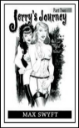 Jerry's Journey Part 2 by Max Swyft mags inc, crossdressing stories, forced feminization, transgender stories, sissy stories, transvestite stories, feminine domination story, sissy maid stories, Max Swift