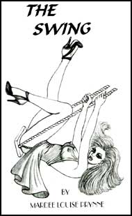 The Swing by Mardee Louise Prynne mags inc, Reluctant press, crossdressing stories, transgender stories, transsexual stories, transvestite stories, female domination, Mardee Louise Prynne