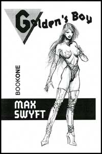 Golden's Boy Book 1 by Max Swyft mags inc, Reluctant press, crossdressing stories, transgender stories, transsexual stories, transvestite stories, female domination, Max Swyft