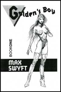 Goldens Boy Book 1 by Max Swyft mags inc, Reluctant press, crossdressing stories, transgender stories, transsexual stories, transvestite stories, female domination, Max Swyft