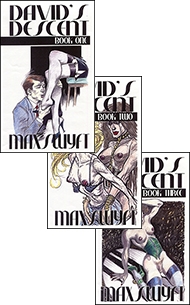 All 3 Davids Descent Books by Max Swift mags inc, Reluctant press, crossdressing stories, transgender stories, transsexual stories, transvestite stories, female domination, Max Swyft