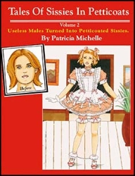 Tales of Sissies in Petticoats