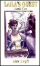 Laila's Quest Book 2 eBook by Max Swyft mags inc, Reluctant press, crossdressing stories, transgender stories, transsexual stories, transvestite stories, female domination, Max Swift