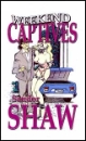 Weekend Captives by Sandor Shaw mags inc, novelettes, crossdressing stories, transgender, transsexual, transvestite stories, female domination, Sandor Shaw