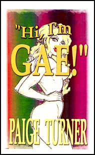 "Hi, I'm Gae" by Paige Turner mags inc, novelettes, crossdressing stories, transgender, transsexual, transvestite stories, female domination, Paige Turner