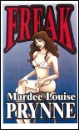 Freak eBook by Mardee Louise Prynne mags inc, crossdressing stories, transvestite stories, female domination stories, sissy maid stories, Mardee Louise Prynne
