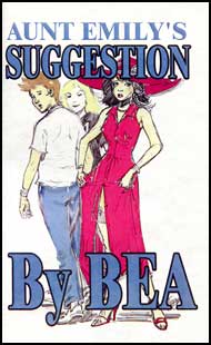 Aunt Emily's Suggestion by Bea mags inc, crossdressing stories, transvestite stories, female domination stories, sissy maid stories, Bea