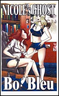 Nicole's Ghost eBook by Bo Bleu mags inc, crossdressing stories, transvestite stories, female domination stories, sissy maid stories, Bo Bleu