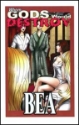 Whom Gods Would Destroy... eBook by Bea mags inc, crossdressing stories, transvestite stories, female domination stories, sissy maid stories, Bea