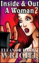 Inside & Out - A Woman part 2 by Eleanor Darby Wright mags, inc, novelettes, crossdressing, transgender, transsexual, transvestite, feminine, domination, story, stories, fiction