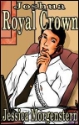 Joshua Royal Crown by Jessica Morgenstern Jessica, Morgenstern. mags, inc, novelettes, crossdressing, transgender, transsexual, transvestite, feminine, domination, story, stories, fiction