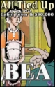 All Tied Up plus Cabin Fever & $90,000 by Bea Bea, mags inc, crossdressing stories, transvestite stories, feminine domination story, sissy maid stories