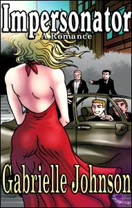 IMPERSONATOR by Gabrielle Johnson mags, inc, novelettes, crossdressing, transgender, transsexual, transvestite, feminine, domination, story, stories, fiction
