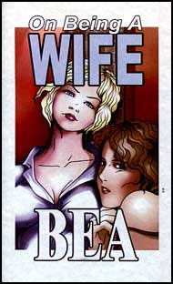 ON BEING A WIFE eBook by Bea mags inc, novelettes, crossdressing stories, forced feminization, transvestite stories, female domination stories