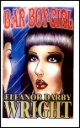 BAR BOY-GIRL by Eleanor Darby Wright mags inc, crossdressing stories, transvestite stories, female domination story, sissy stories