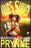 ADDIE'S SUMMER by Mardee Louise Prynne mags inc, novelettes, crossdressing stories, transvestite stories, female domination story, sissy stories