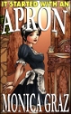 It Started with an Apron eBook by Monica Graz mags inc, novelettes, ebooks, crossdressing stories, transvestite story, feminine domination, Sissy Maid Story