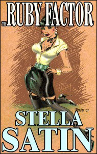 THE RUBY FACTOR by Stella Satin mags inc, novelettes, crossdressing fiction, transvestite fiction, feminine domination, sissy maid fiction